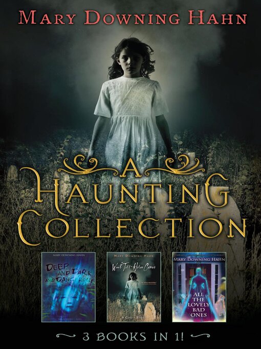Title details for A Haunting Collection by Mary Downing Hahn by Mary Downing Hahn - Available